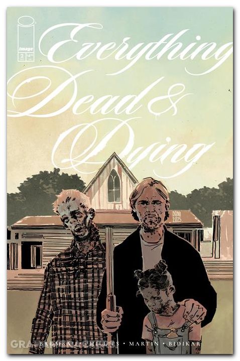 Everything Dead And Dying #2 (2025) cover c dani variant