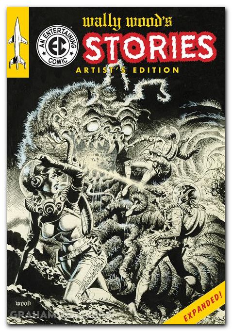 Wally Woods EC Stories Expanded Artists Edition HC #01