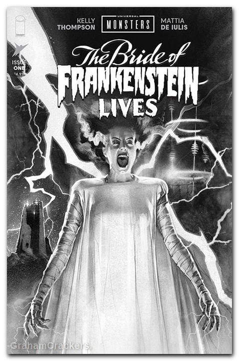 Universal Monsters The Bride Of Frankenstein Lives #1 (2026) cover e middleton b&w classic horror variant