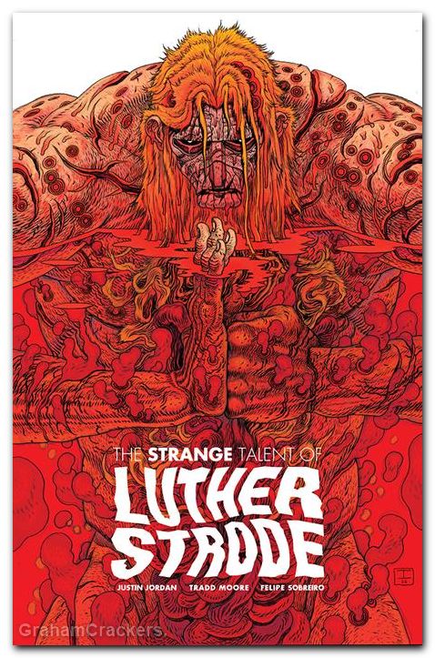 Strange Talent Of Luther Strode #1 (2011) anniversary edition cover c bertram variant