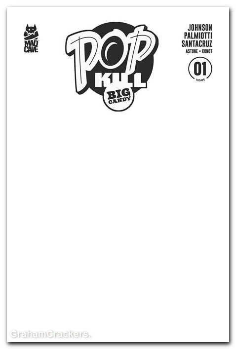 Pop Kill Big Candy #1 (2026) cover f blank variant