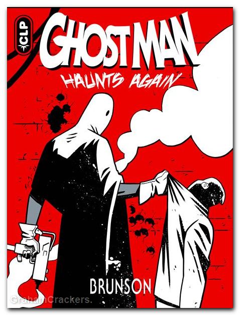 Ghost Man Haunts Again