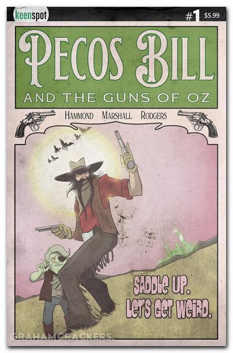 Pecos Bill And The Guns Of Oz #1 (2025) cover a