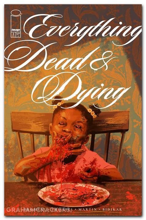 Everything Dead And Dying #3 (2025) cover a