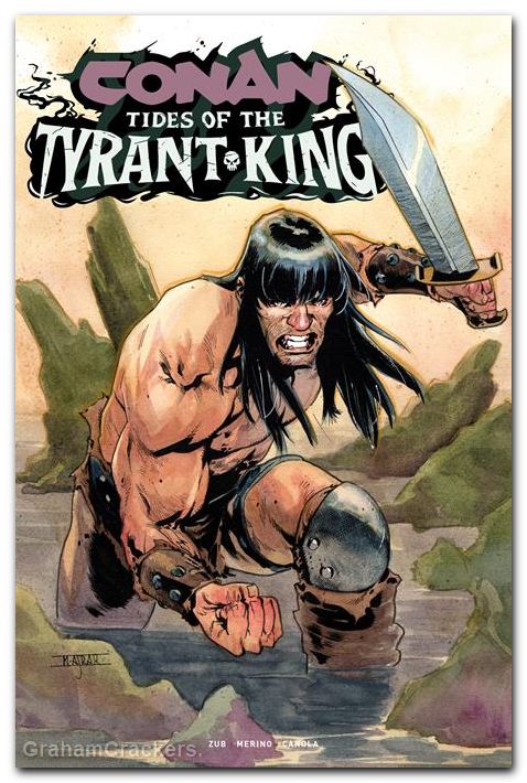 Conan The Barbarian Tides Of The Tyrant King #3 (2026) cover a