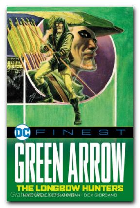 DC Finest Green Arrow The Longbow Hunters TPB