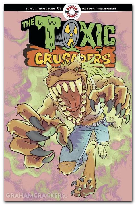 Toxic Crusaders #3 (2025) cover b stanard unlockable variant