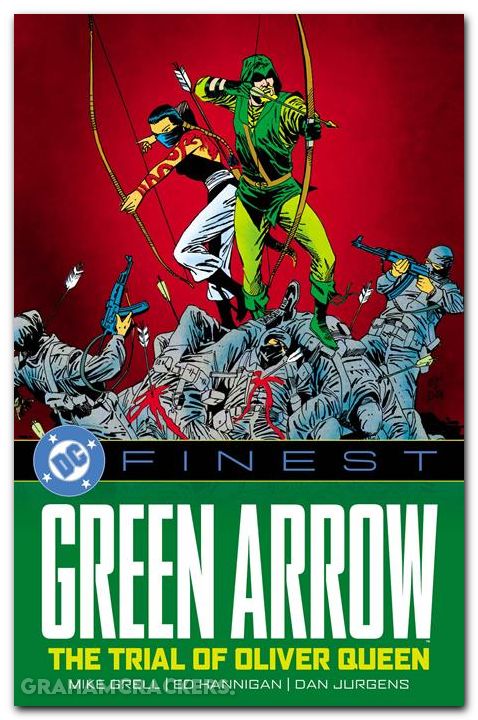 DC Finest Green Arrow The Trial Of Oliver Queen TPB #01