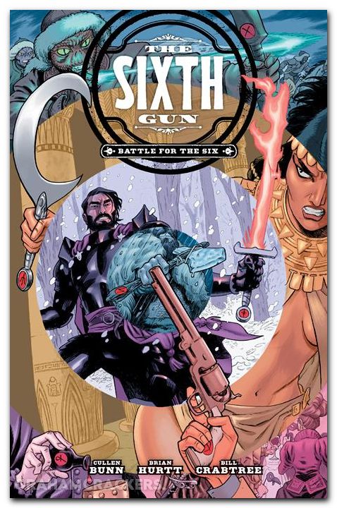 Sixth Gun Battle For The Six TPB #01