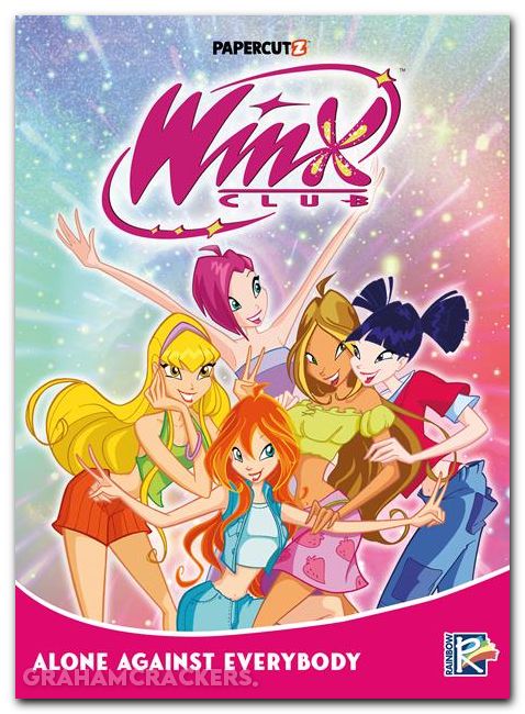 Winx Club TPB #05 Alone Against Everybody