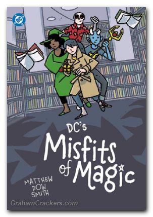 DCs Misfits Of Magic TPB