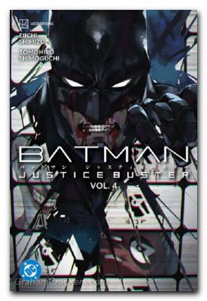 Batman Justice Buster GN #04