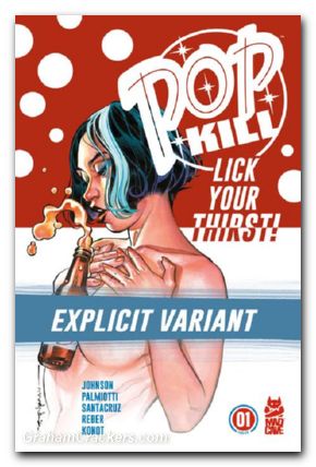 Pop Kill #1 cover d stelfreeze explicit variant