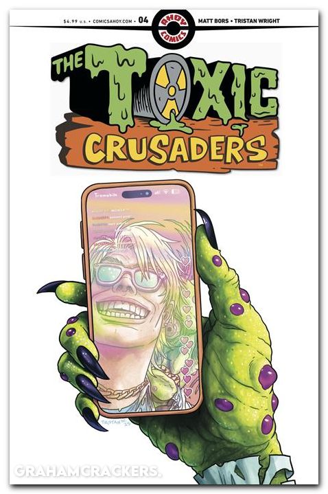 Toxic Crusaders #4 (2025) cover a