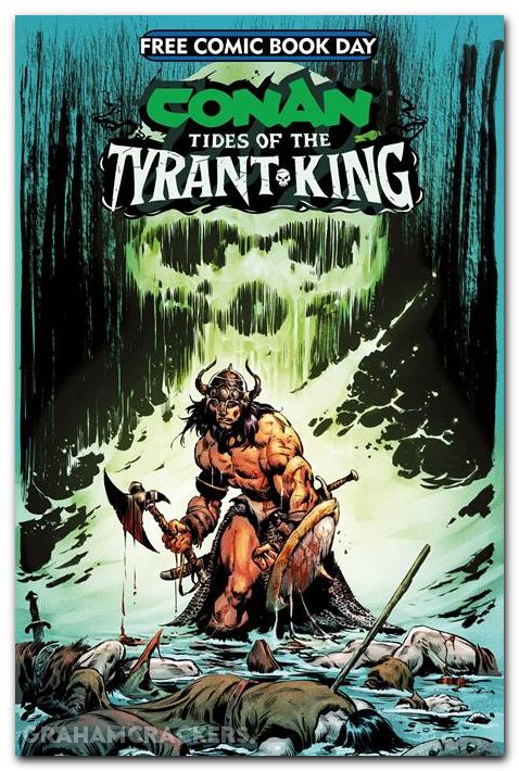 FCBD 2026 Conan The Barbarian Tides Of The Tyrant King #0