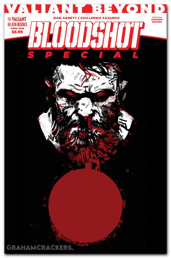 Valiant Beyond Bloodshot Special #1 (2026) cover b zaffino variant