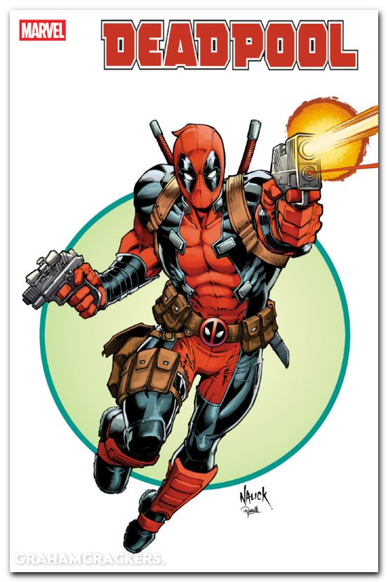 Deadpool #14 (2024) nauck iconic variant