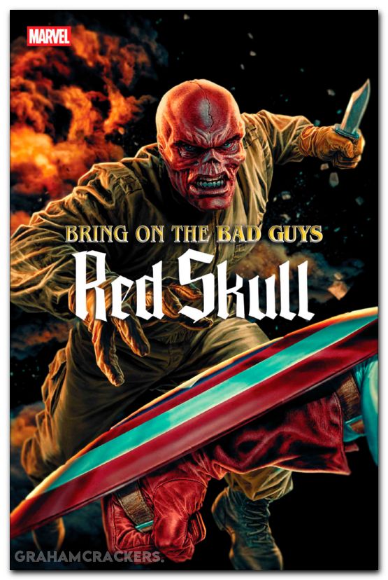 Bring On The Bad Guys Red Skull #1 (2025)
