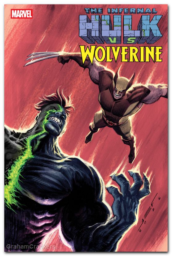 Infernal Hulk Vs Wolverine #1 (2026) ferreyra variant
