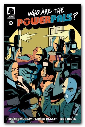 Who Are The Power Pals #3 cover a
