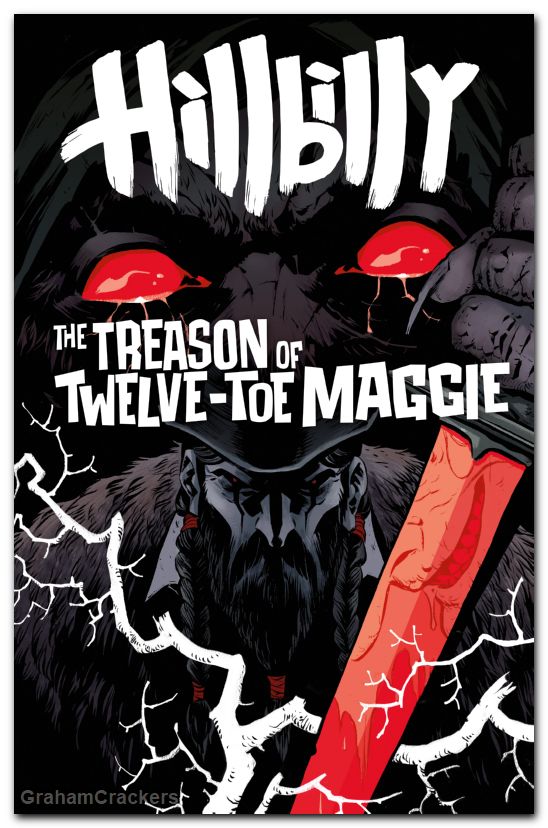 Hillbilly The Treason Of Twelve-Toe Maggie #1 (2026) cover b cloonan variant