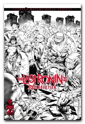 Teenage Mutant Ninja Turtles The Last Ronin II Re Evolution #5 cover f escorzas b&w variant