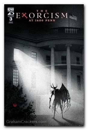 Exorcism At 1600 Penn #3 cover b johnson variant