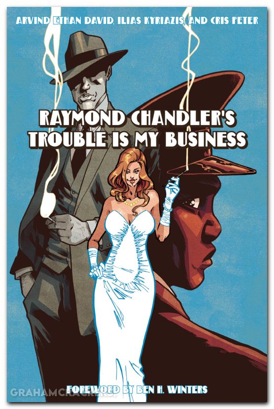 Raymond Chandlers Trouble Is My Business HC