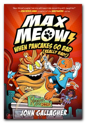 Max Meow HC #06 When Pancakes Go Bad Really Bad