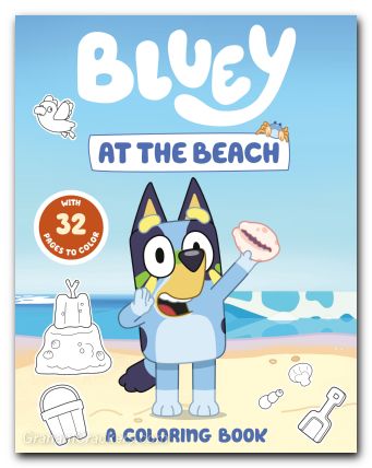 Bluey At The Beach Coloring Book