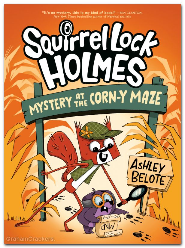Squirrel Lock Holmes HC #02 Mystery At The Corn-Y Maze