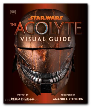Star Wars The Acolyte Visual Guide HC