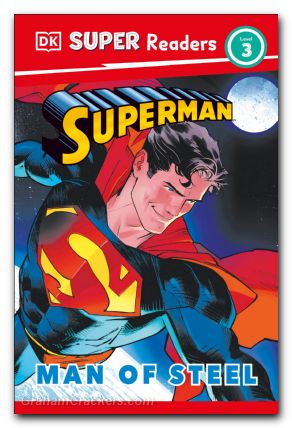 DK Super Readers Level 3 SC #DC Superman Man Of Steel