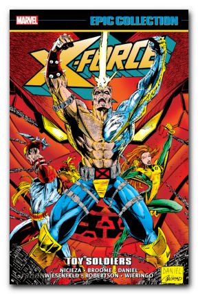 X-Force Epic Collection TPB #04 Toy Soldiers