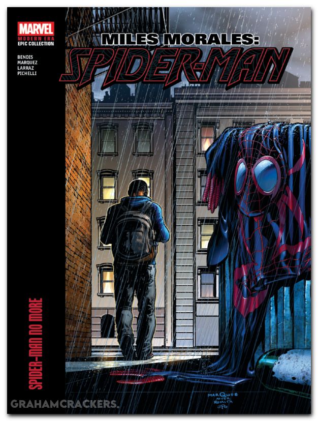Miles Morales Spider-Man Modern Era Epic Collection TPB #02 Spider-Man No More