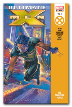 Ultimate X-Men Epic Collection TPB #01 The Tomorrow People