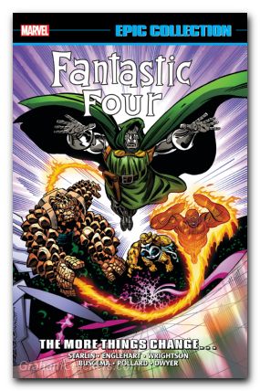 Fantastic Four Epic Collection TPB #18 The More Things Change 2025 Printing