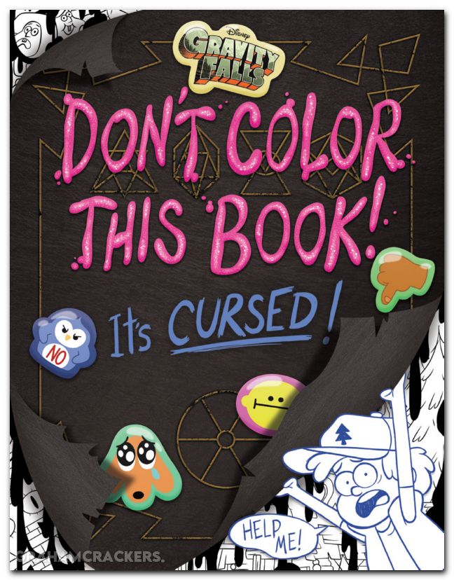 Gravity Falls Dont Color This Book Its Cursed Coloring Book