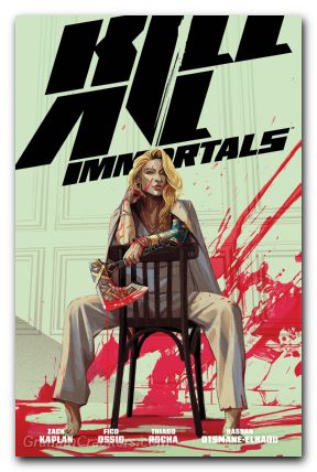 Kill All Immortals TPB #01