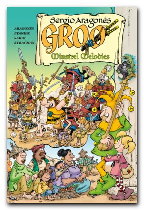 Groo Minstrel Melodies TPB #01