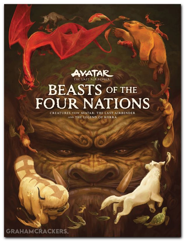 Beasts Of The Four Nations Creatures From Avatar The Last Airbender And The Legend Of Korra HC #01