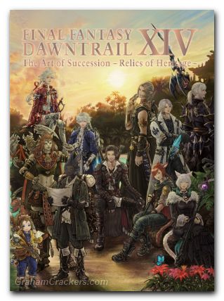 Final Fantasy XIV TPB Dawntrail TPB Art Of Succession Relics Of Heritage