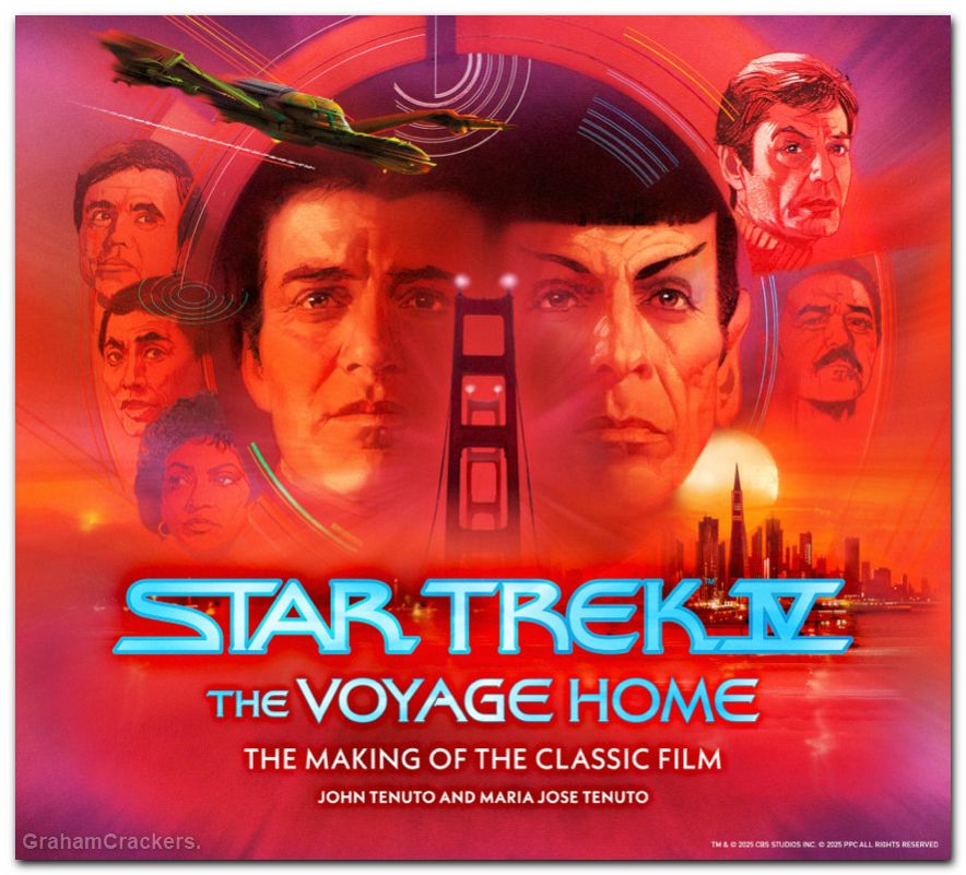Star Trek IV The Voyage Home The Making Of The Classic Film HC #01