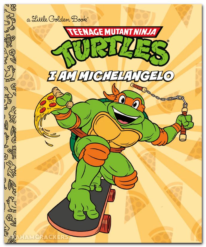 Teenage Mutant Ninja Turtles I Am Michelangelo Little Golden Book