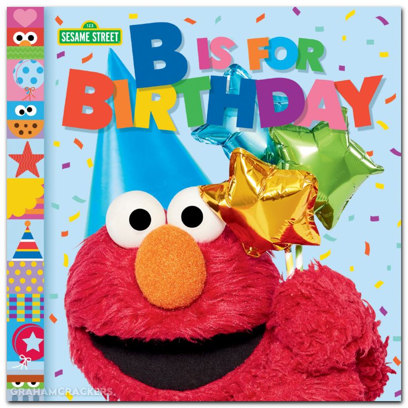 Sesame Street B Is For Birthday Board Book
