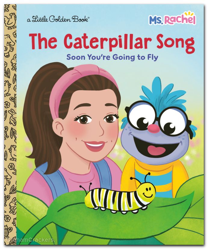Little Golden Book Ms Rachel #The Caterpillar Songs Soon Youre Going To Fly