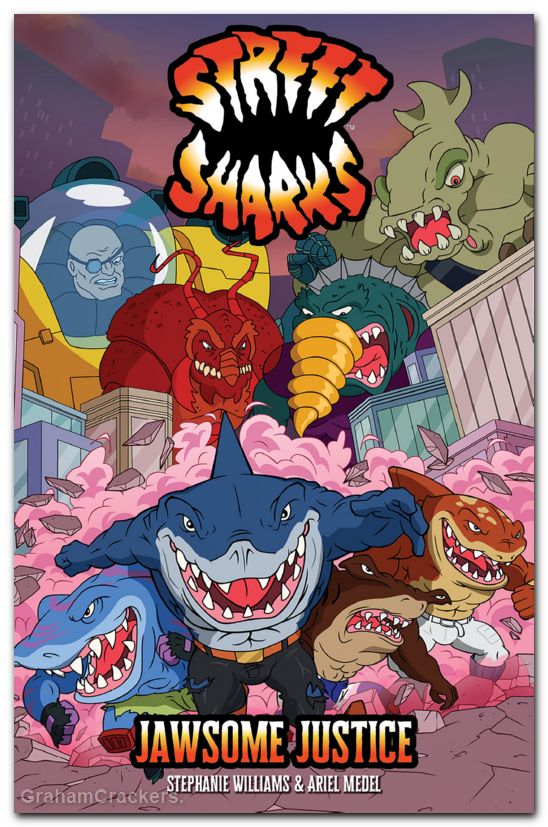 Street Sharks TPB #01 Jawsome Justice