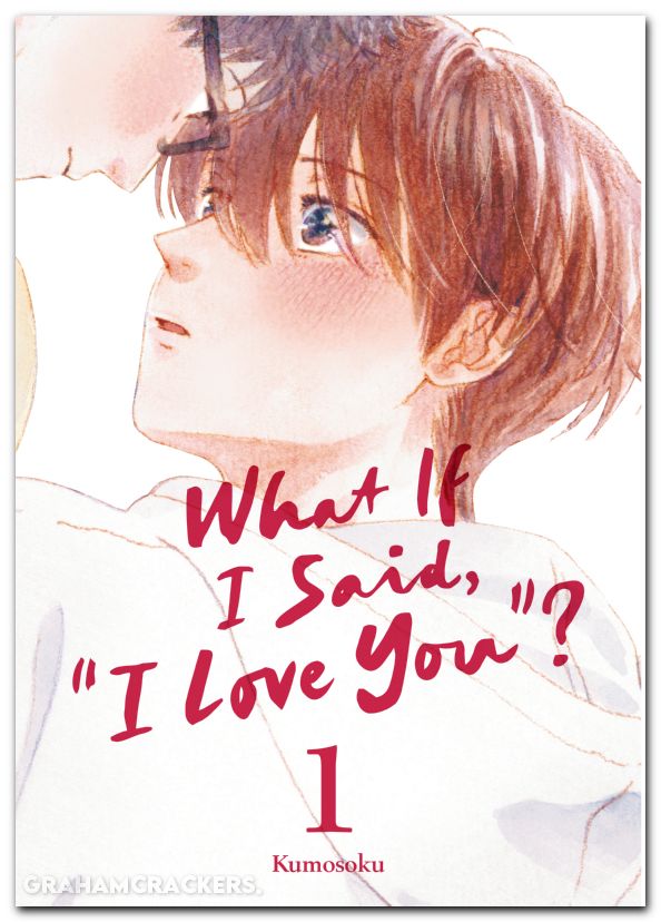 What If I Said I Love You GN #01