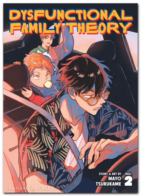 Dysfunctional Family Theory GN #02