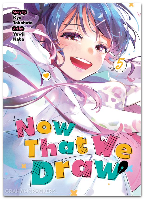 Now That We Draw GN #05